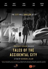 Tales of the Accidental City