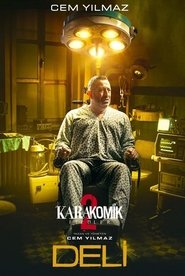 Karakomik Filmler 2: Deli