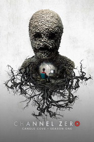 Channel Zero Candle Cove 5
