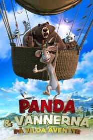Panda & vännerna: På vilda äventyr (2022)
