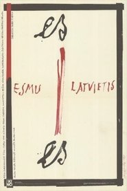 فيلم Es esmu latvietis 1990 مترجم أون لاين