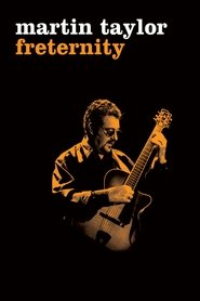 Poster Martin Taylor: Freternity 2007