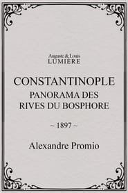 Constantinople, panorama des rives du Bosphore streaming