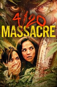 4/20 Massacre постер