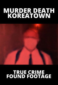 Murder Death Koreatown постер