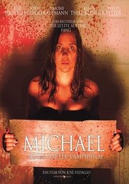 Michael - (K)ein harter Vampirfilm постер