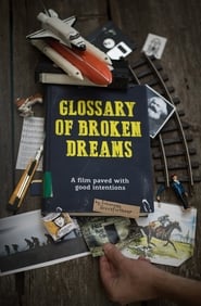 Poster Glossary of Broken Dreams 2018