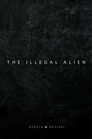 The Illegal Alien