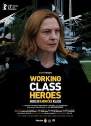 Working Class Heroes (2022)