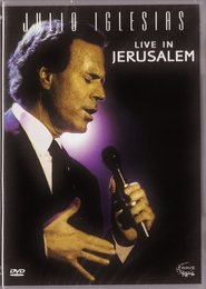 Poster Julio Iglesias - Live in Jerusalem 1981