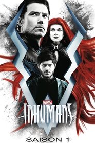 Marvel's Inhumans serie streaming VF et VOSTFR HD a voir sur streamizseries.net