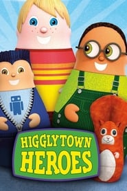 مشاهدة مسلسل Higglytown Heroes مترجم أون لاين بجودة عالية