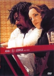 Poster Ana Carolina & Seu Jorge - Ao Vivo 2005