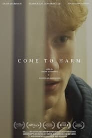 Come to Harm постер
