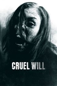 Poster Cruel Will 2013
