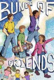 Bunch of Friends