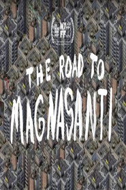 The Road to Magnasanti