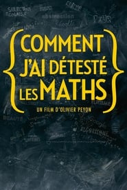 Poster Comment j'ai détesté les maths