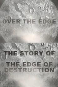 Poster Over the Edge: The Story of "The Edge of Destruction"