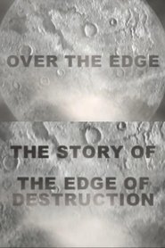 Poster Over the Edge: The Story of "The Edge of Destruction"