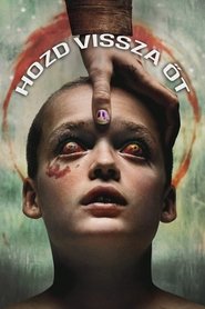 Hozd vissza őt (2025)