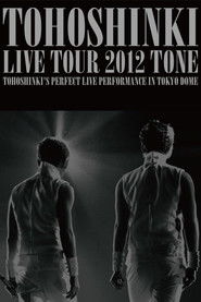 TVXQ! LIVE TOUR 2012 ~TONE~