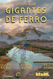 Poster for Depois dos Gigantes de Ferro