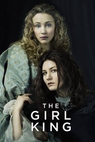 The Girl King (2015) online ελληνικοί υπότιτλοι