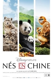 Film Nés en Chine streaming