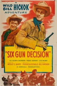Six Gun Decision