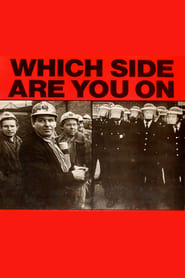 Poster Which Side Are You On? 1985