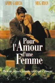 HD Pour l'amour d'une femme 1994 Streaming Vostfr Gratuit