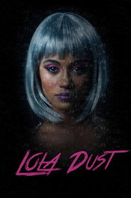 Lola Dust постер