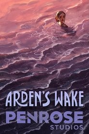 Arden s Wake Online Stream Kostenlos Filme Anschauen