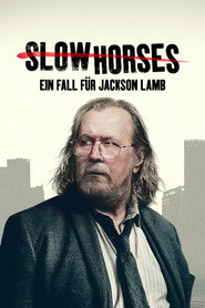Slow Horses – Ein Fall für Jackson Lamb