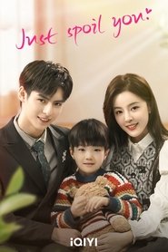 Nonton Just Spoil You (2023) Sub Indo