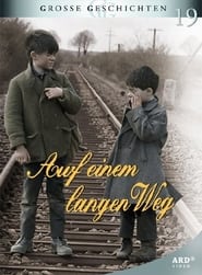 فيلم Auf einem langen Weg 1984 مترجم أون لاين بجودة عالية