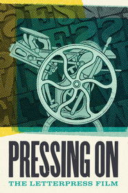 Pressing On: The Letterpress Film