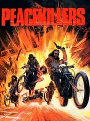 The Peace Killers постер