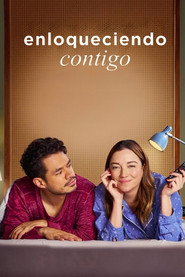 Enloqueciendo Contigo постер