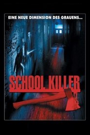 Poster School Killer - Die Nacht des Grauens