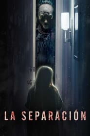 La Separación (2021) HD 1080p Latino