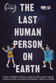 Poster The Last Human Person on Earth