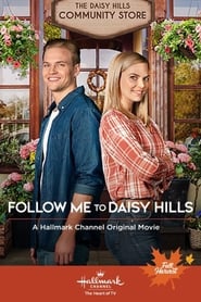 Follow Me to Daisy Hills постер
