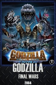 Godzilla: Final Wars 2004