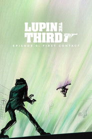 Lupin the Third: Episode 0: First Contact (2002)