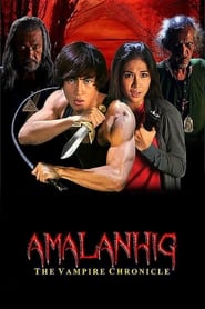 Amalanhig: The Vampire Chronicles постер