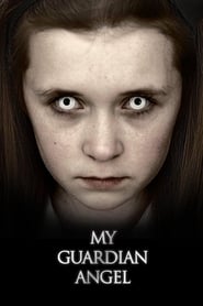 My Guardian Angel film streaming