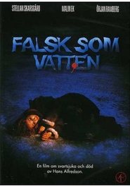 Falsk som vatten 1985 Online Stream Deutsch