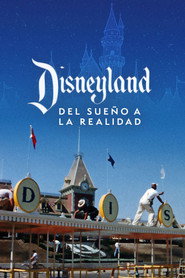 Disneyland, Del sueño a la realidad (2026)